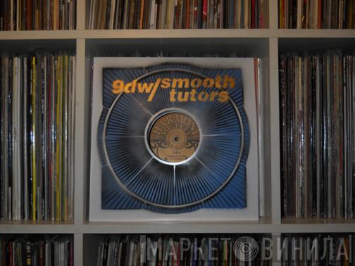 / 9dw  Smooth Tutors  - Split