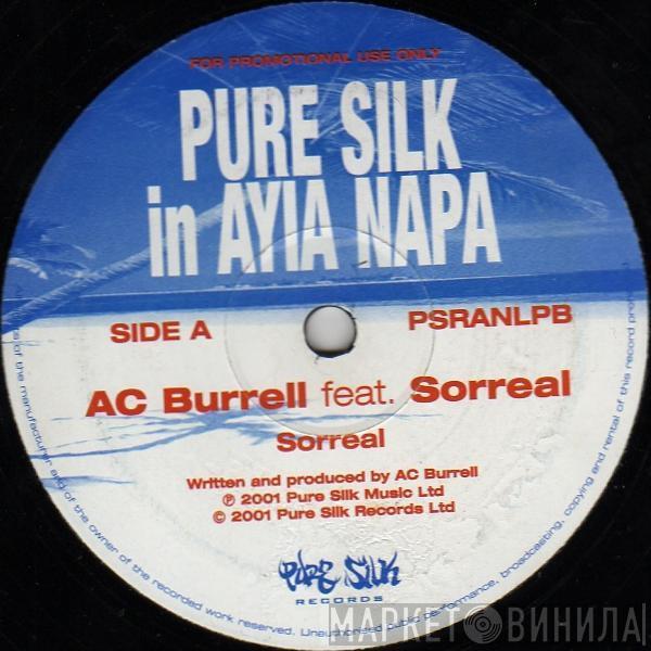 / AC Burrell  Wicked Warriors  - Pure Silk In Ayia Napa