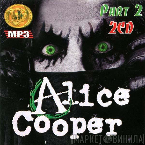 / Alice Cooper  Alice Cooper   - MP3 Part 2