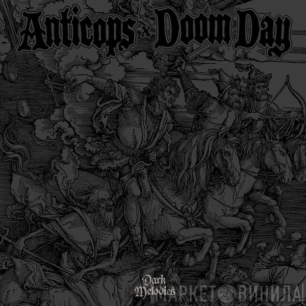 / Anticops  Doom Day  - Dark Melodies