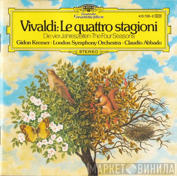 / Antonio Vivaldi ∙ Gidon Kremer ∙ The London Symphony Orchestra  Claudio Abbado  - Le Quattro Stagioni = Die Vier Jahreszeiten = The Four Seasons