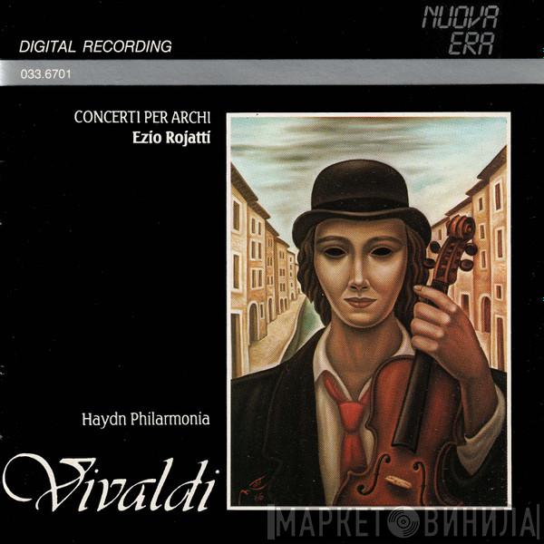 / Antonio Vivaldi , Haydn Philharmonia  Ezio Rojatti  - Concerti Per Archi