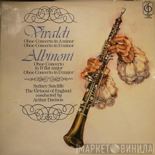 / Antonio Vivaldi - Tomaso Albinoni , Sidney Sutcliffe Conducted By The Virtuosi Of England  Arthur Davison  - Oboe Concertos