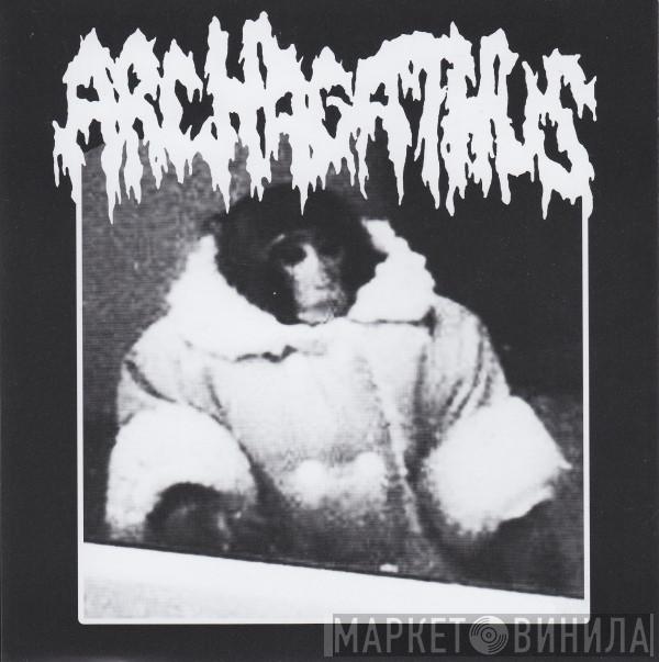 / Archagathus  Jeffrey Dahmer   - Mincecrusher
