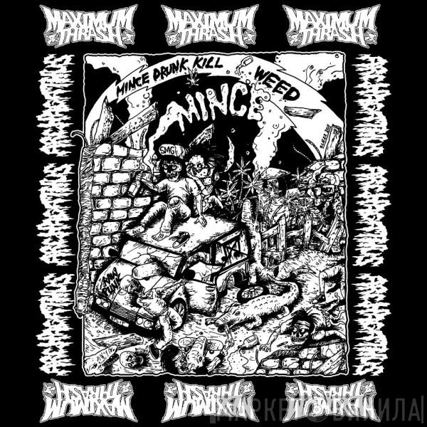 / Archagathus  Maximum Thrash  - Mince Drunk Kill Weed