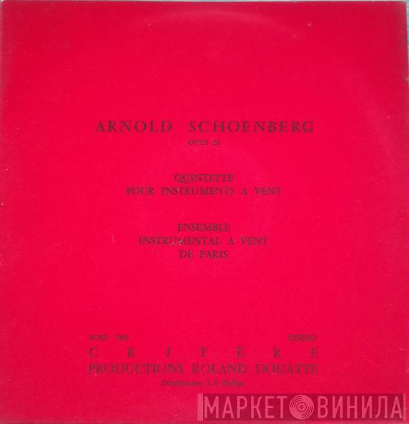 / Arnold Schoenberg  Ensemble Instrumental À Vent De Paris  - Quintette Pour Instruments A Vent, Opus 26