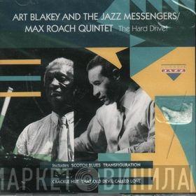 / Art Blakey & The Jazz Messengers  Max Roach Quintet  - The Hard Drive!