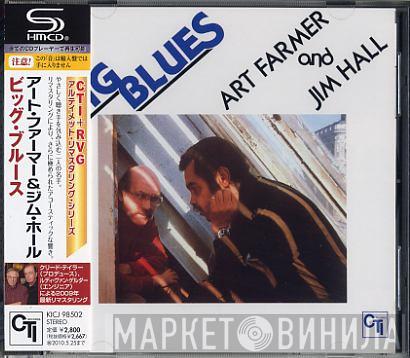 / Art Farmer  Jim Hall  - Big Blues