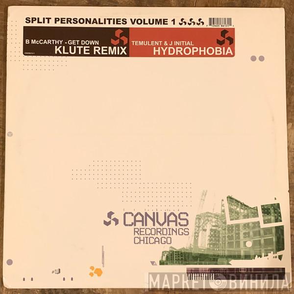 / B. McCarthy & Temulent  J Initial  - Split Personalities (Vol. 1)