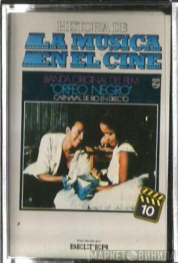  - Banda Original Del Film "Orfeo Negro" / Carnaval De Rio En Directo