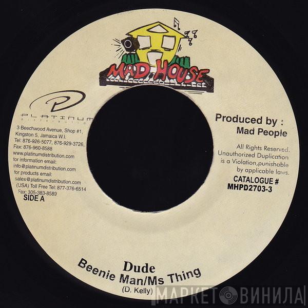 / Beenie Man  Ms. Thing  - Dude