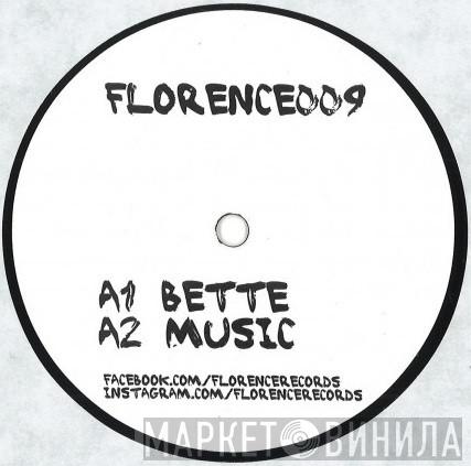  - Bette / Music