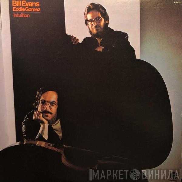/ Bill Evans  Eddie Gomez  - Intuition