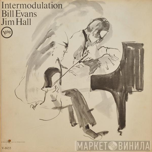/ Bill Evans  Jim Hall  - Intermodulation
