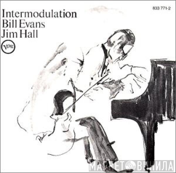 / Bill Evans  Jim Hall  - Intermodulation