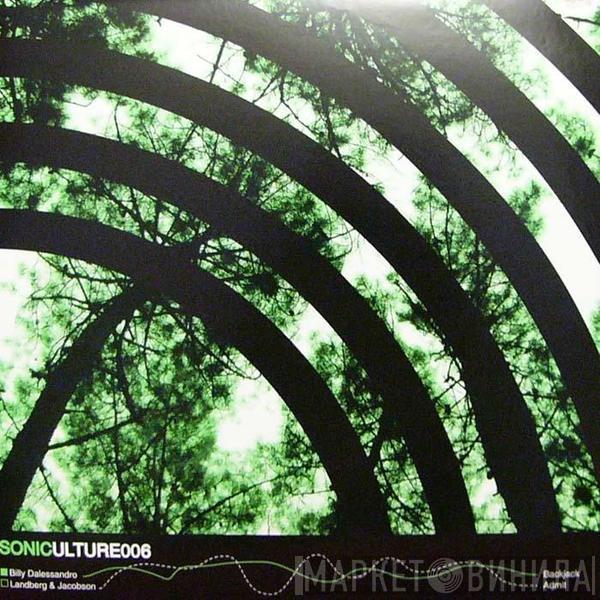 / Billy Dalessandro & Elias Landberg  Anders Jacobson  - SONICULTURE 006