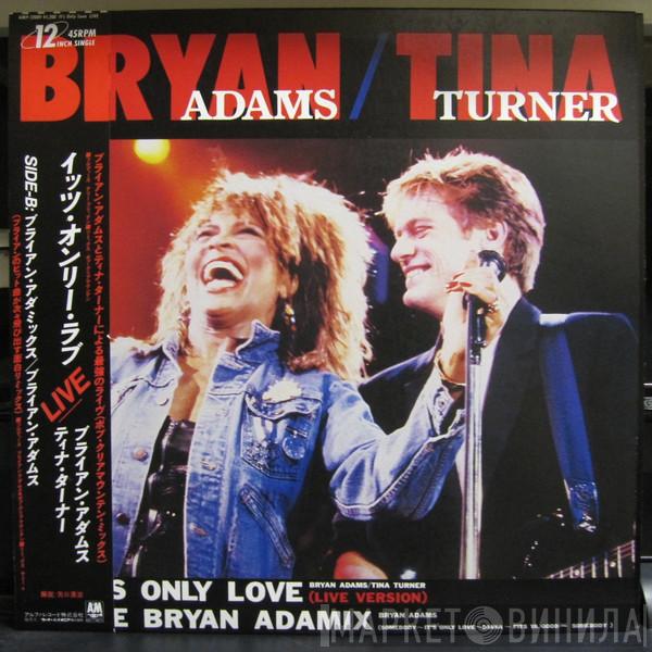 / Bryan Adams  Tina Turner  - It's Only Love