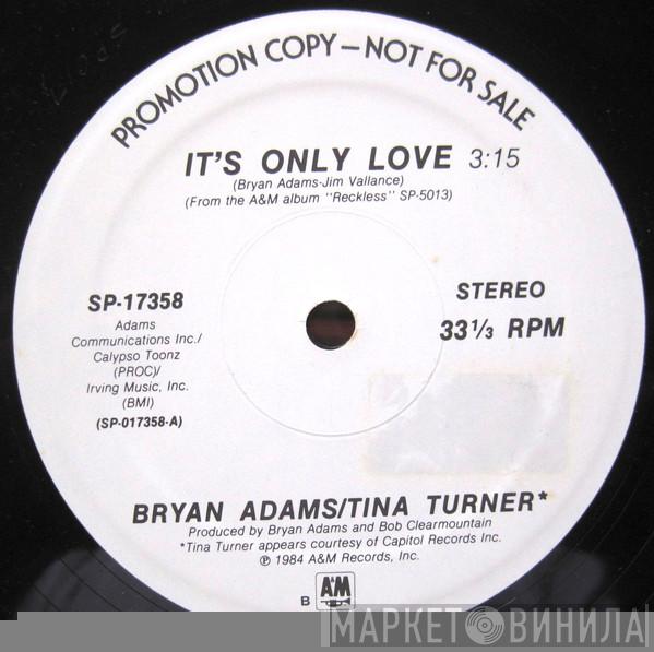 / Bryan Adams  Tina Turner  - It's Only Love