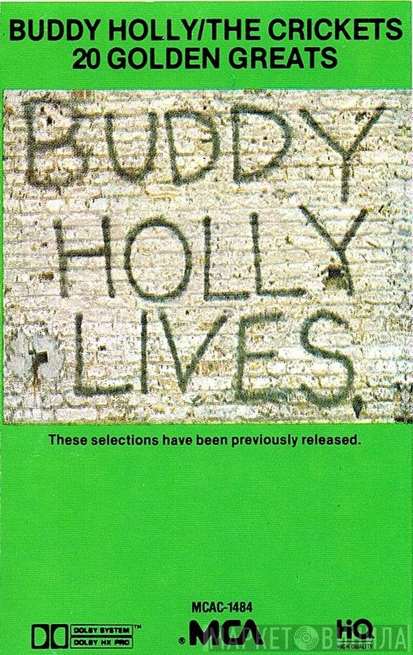 / Buddy Holly  The Crickets   - 20 Golden Greats (Buddy Holly Lives)