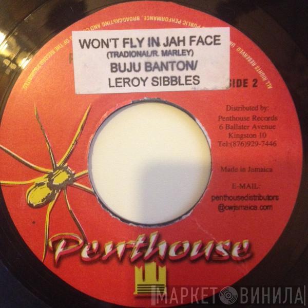 / Buju Banton  Leroy Sibbles  - Won't Fly In Jah Face