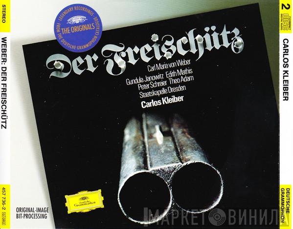 / Carl Maria von Weber , Gundula Janowitz , Edith MAthis , Peter Schreier , Theo Adam , Staatskapelle Dresden  Carlos Kleiber  - Der Freischütz