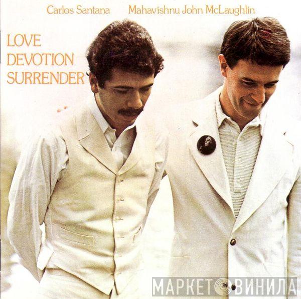 / Carlos Santana  John McLaughlin  - Love Devotion Surrender