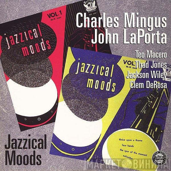 / Charles Mingus  John Laporta  - Jazzical Moods