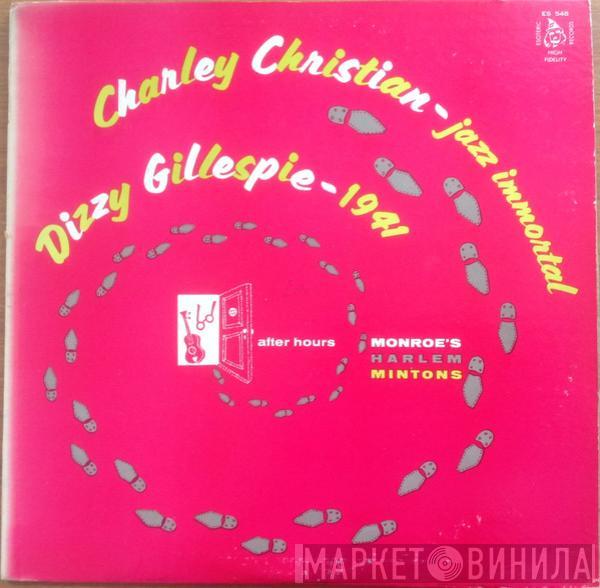 / Charlie Christian  Dizzy Gillespie  - After Hours