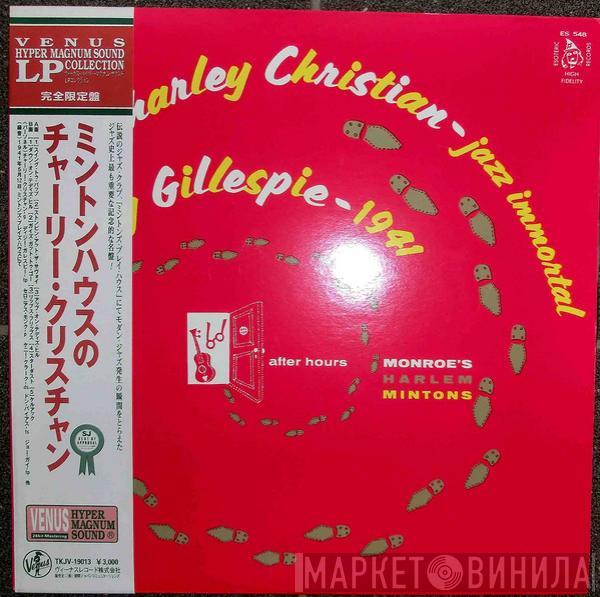 / Charlie Christian  Dizzy Gillespie  - After Hours