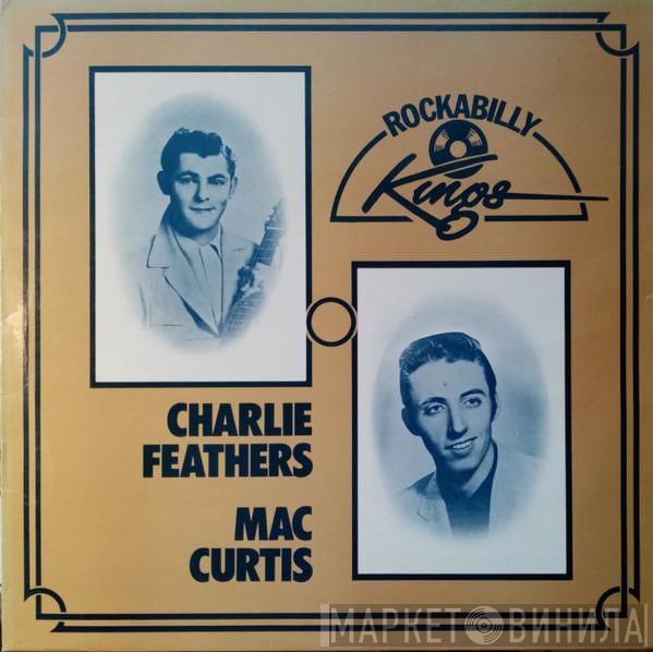 / Charlie Feathers  Mac Curtis  - Rockabilly Kings