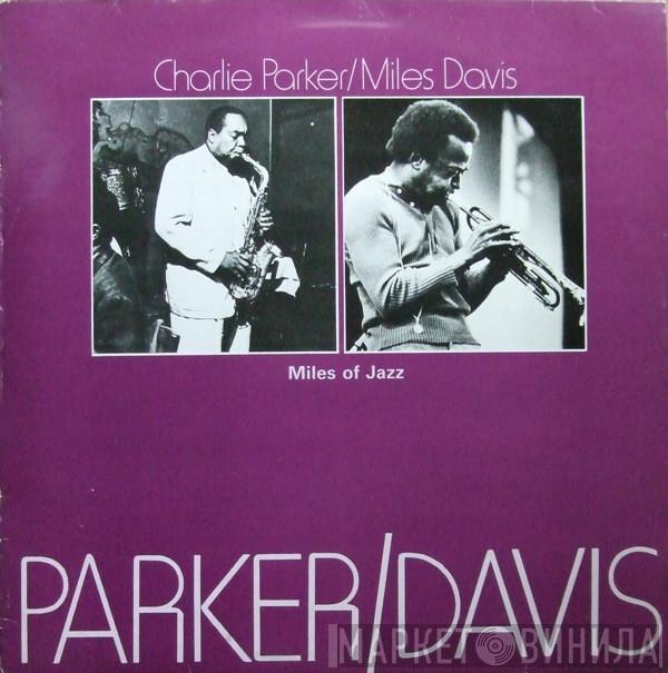 / Charlie Parker  Miles Davis  - Miles Of Jazz
