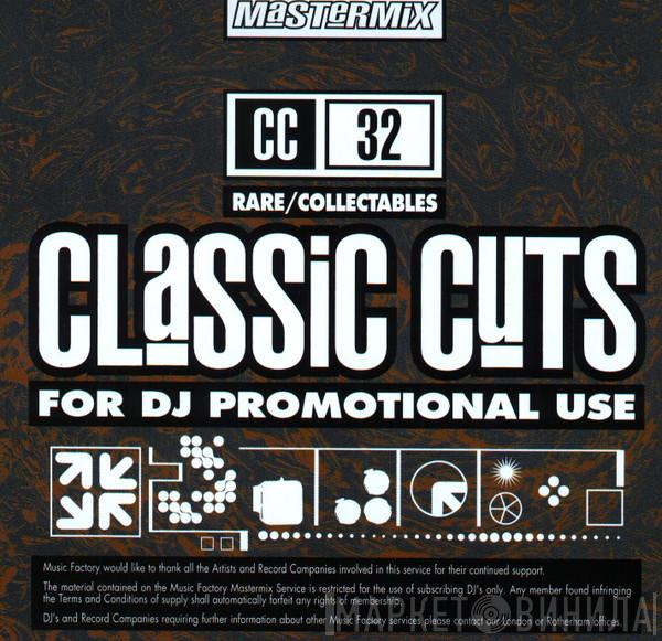  - Classic Cuts 32 - Rare/Collectables