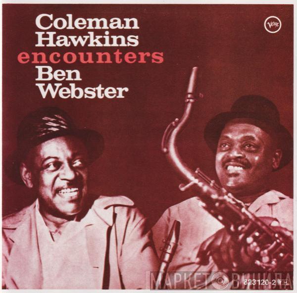 / Coleman Hawkins  Ben Webster  - Coleman Hawkins Encounters Ben Webster