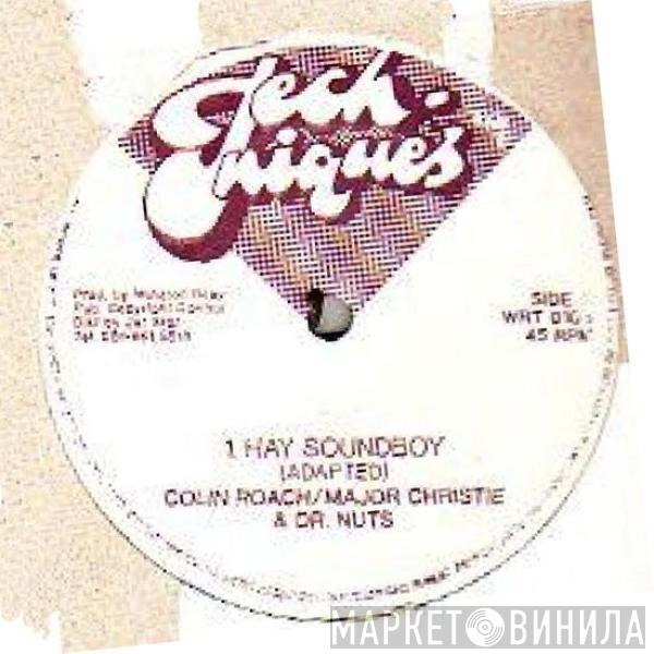 / Colin Roach & Major Christie  Doctor Nuts  - Hay Soundboy