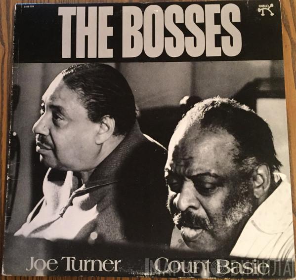 / Count Basie  Big Joe Turner  - The Bosses