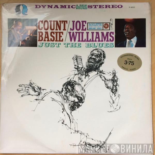 / Count Basie  Joe Williams  - Just The Blues