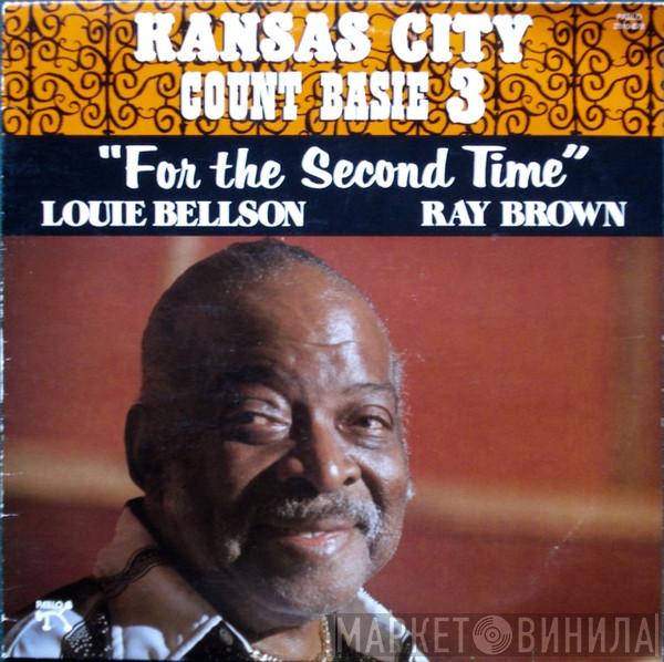 / Count Basie  Kansas City 3  - For The Second Time