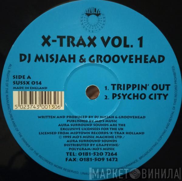 / DJ Misjah & DJ Groovehead  DJ Misjah & DJ Tim  - X-Trax Vol. 1