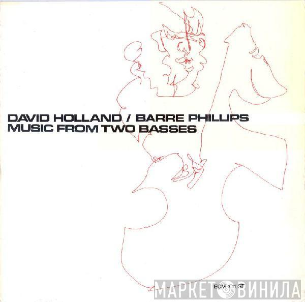 / Dave Holland  Barre Phillips  - Music From Two Basses