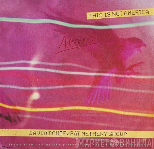 / David Bowie  Pat Metheny Group  - This Is Not America