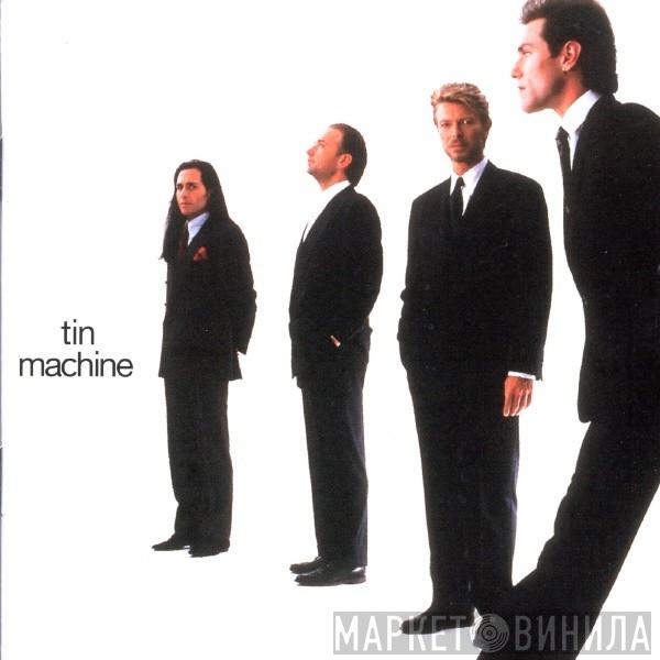 / David Bowie  Tin Machine  - Tin Machine