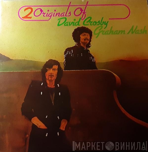 / David Crosby  Graham Nash  - 2 Originals Of David Crosby & Graham Nash
