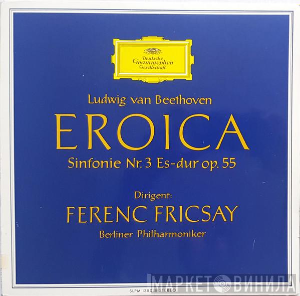 / Dirigent: Ludwig van Beethoven , Ferenc Fricsay  Berliner Philharmoniker  - Eroica - Sinfonie Nr. 3 In Es-Dur