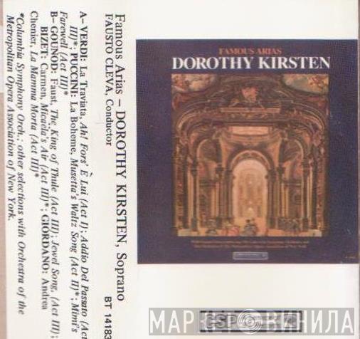 / Dorothy Kirsten , Fausto Cleva , Columbia Symphony Orchestra  The Metropolitan Opera House Orchestra  - Famous Arias