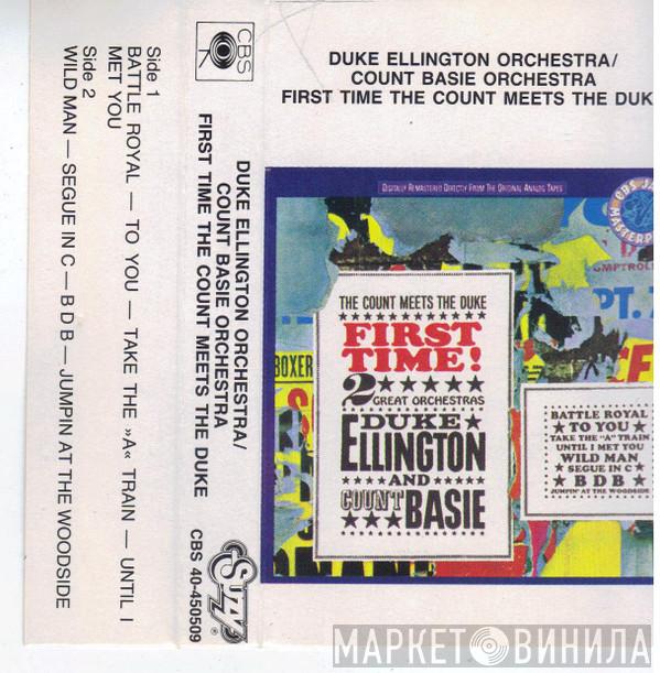 / Duke Ellington And His Orchestra  Count Basie Orchestra  - First Time The Count Meets The Duke