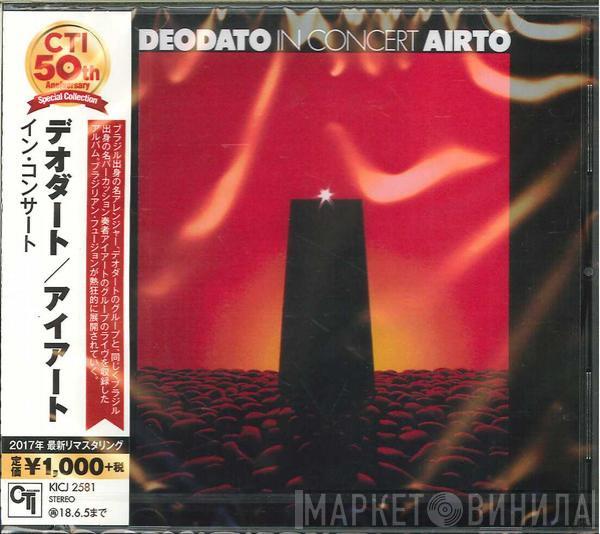 / Eumir Deodato  Airto Moreira  - In Concert