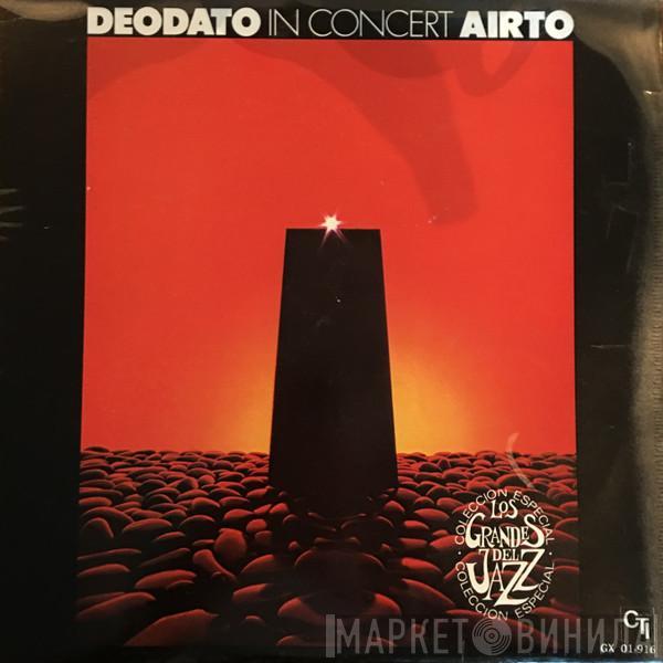 / Eumir Deodato  Airto Moreira  - In Concert
