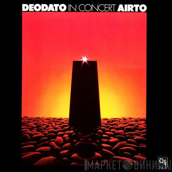 / Eumir Deodato  Airto Moreira  - In Concert
