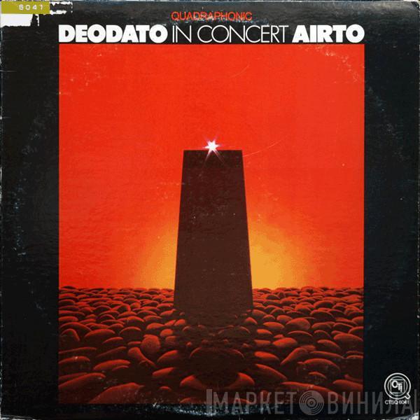 / Eumir Deodato  Airto Moreira  - In Concert