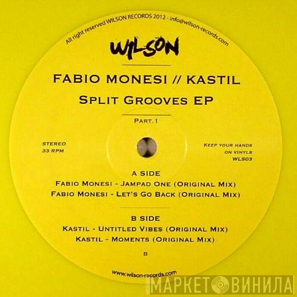 // Fabio Monesi  Kastil  - Split Grooves EP - Part.1
